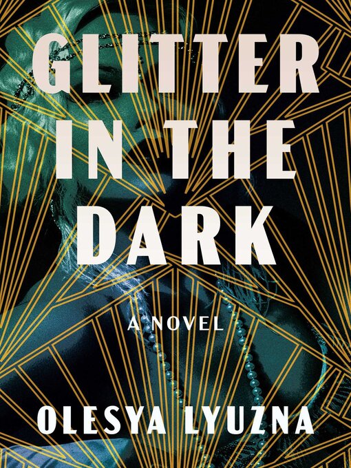 Title details for Glitter in the Dark by Olesya Lyuzna - Wait list